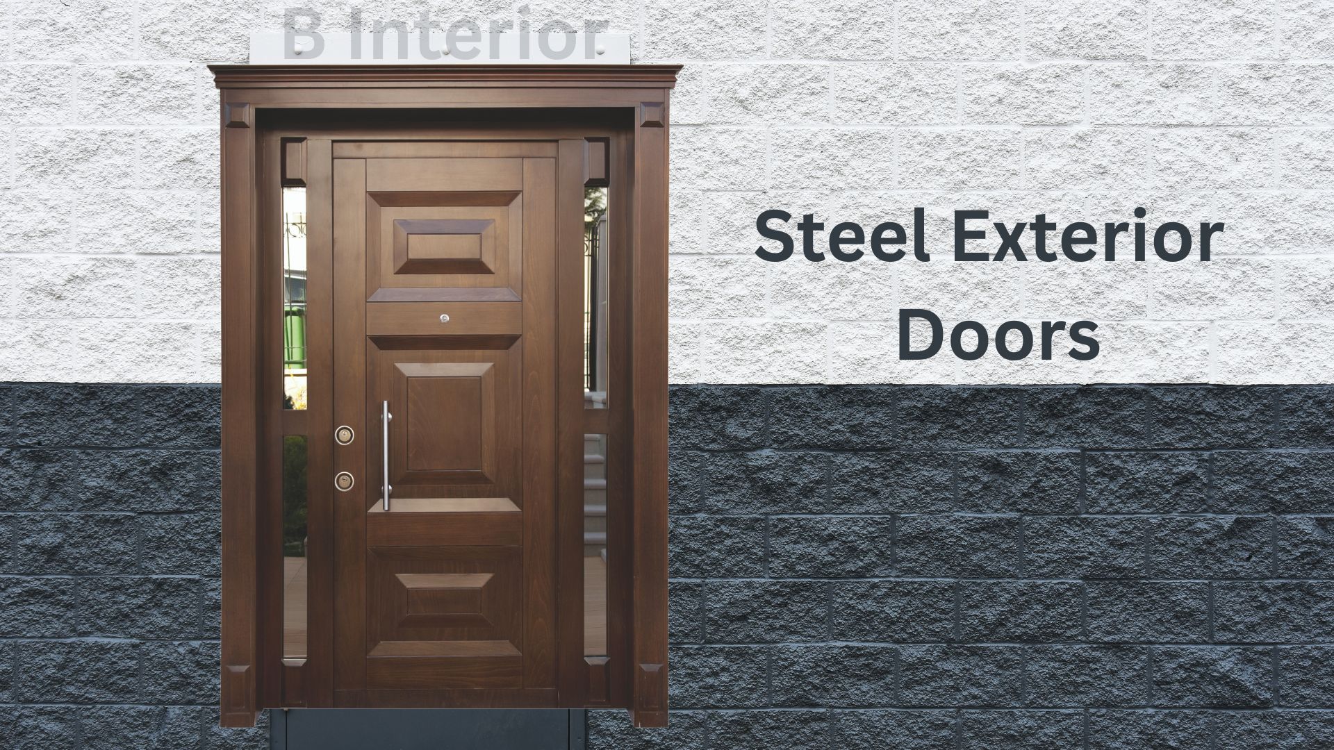 Top Interior Design - B Interior steel doors near me